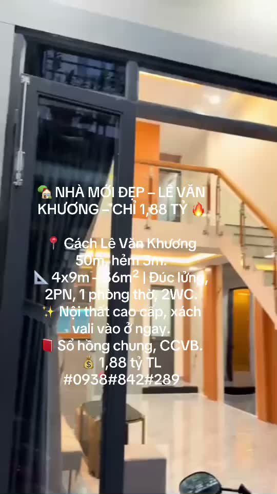 🏡 NHÀ MỚI ĐẸP – LÊ VĂN KHƯƠNG – CHỈ 1,88 TỶ 🔥

📍 Cách Lê Văn Khương 50m, hẻm 3m.
📐 4x9m – 36m² | Đúc lửng, 2PN, 1 phòng thờ, 2WC.
✨ Nội thất cao cấp, xách vali vào ở ngay.
📕 Sổ hồng chung, CCVB.
💰 1,88 tỷ TL  - ảnh 2
