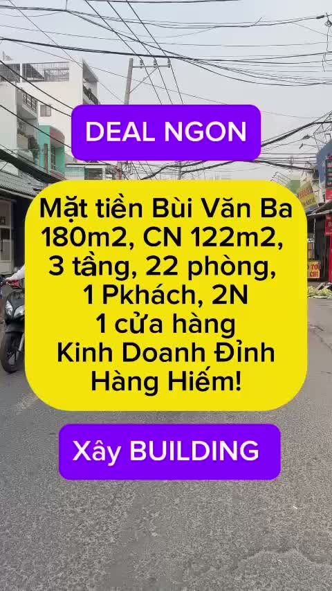 Bán gấp! CƠ HỘI ĐẦU TƯ VÀNG - MẶT TIỀN BÙI VĂN BA, QUẬN 7, 180m2 , xây tòa 8 tầng  23,5 tỷ - ảnh 2