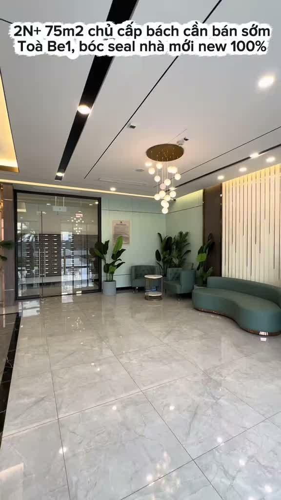 2N+ 75m2 chủ cấp bách cần bán sớm Toà Be1, bóc seal nhà mới new 100%